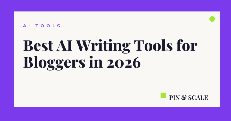Best AI Writing Tools for Bloggers in 2026