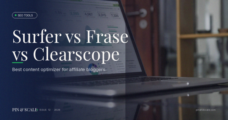 Surfer SEO vs Frase vs Clearscope: Best Content Optimizer for Affiliate Bloggers 2026